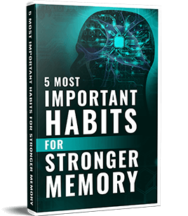 Free Bonus #3: habits for stronger memory