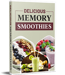 Free Bonus #2:delicious memory smoothies